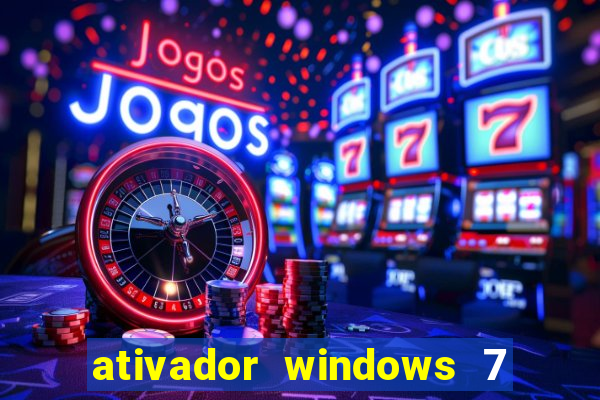 ativador windows 7 32 bits